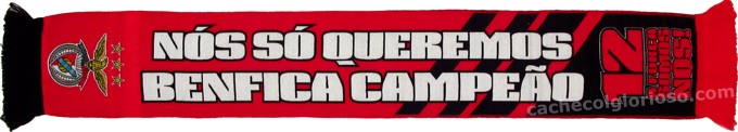 cachecol nos so queremos benfica campeao 12