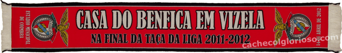 Cachecol Casa do Benfica em Vizela Final da Taça da Liga 2011-12